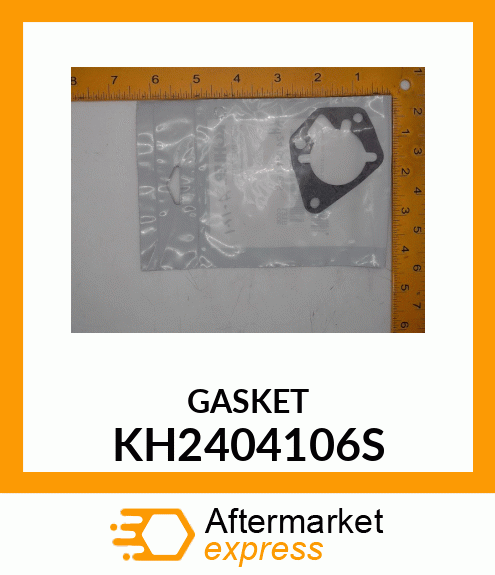 GASKET KH2404106S