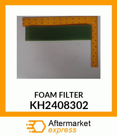 FOAM FILTER KH2408302