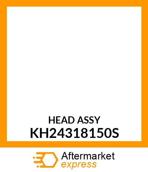 HEAD ASSY KH24318150S