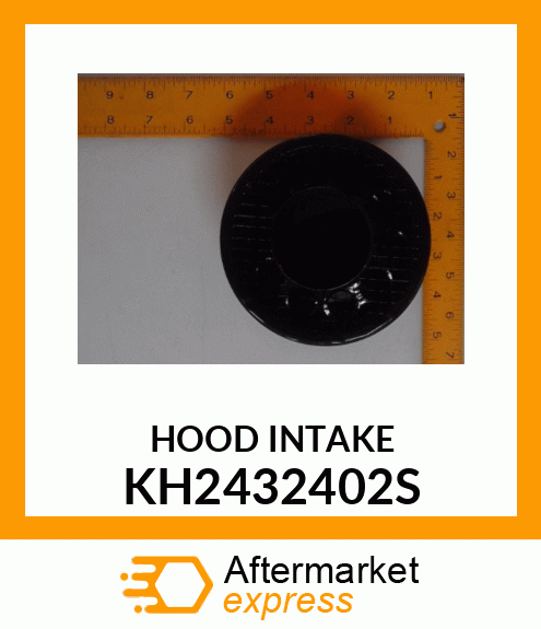 HOOD INTAKE KH2432402S