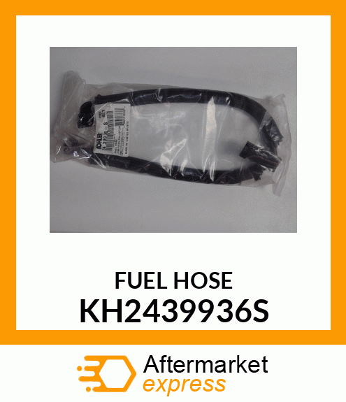 FUEL HOSE KH2439936S