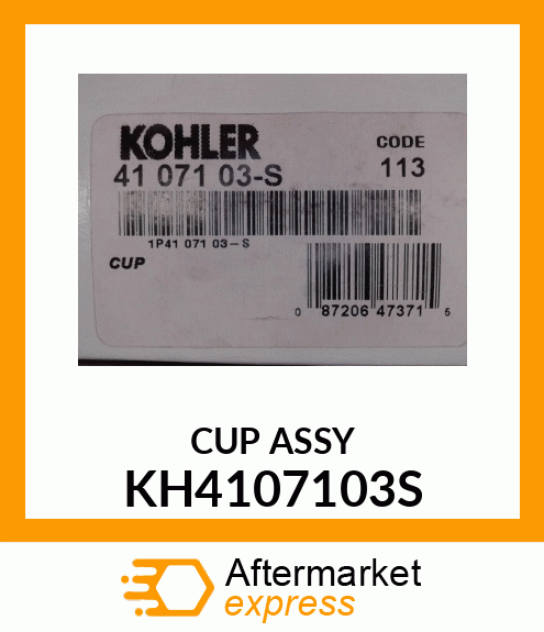 CUP ASSY KH4107103S