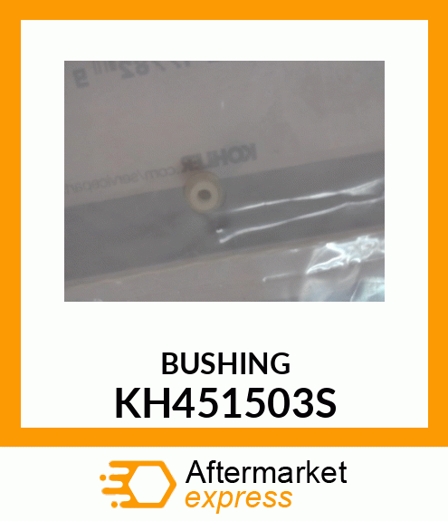 BUSHING KH451503S