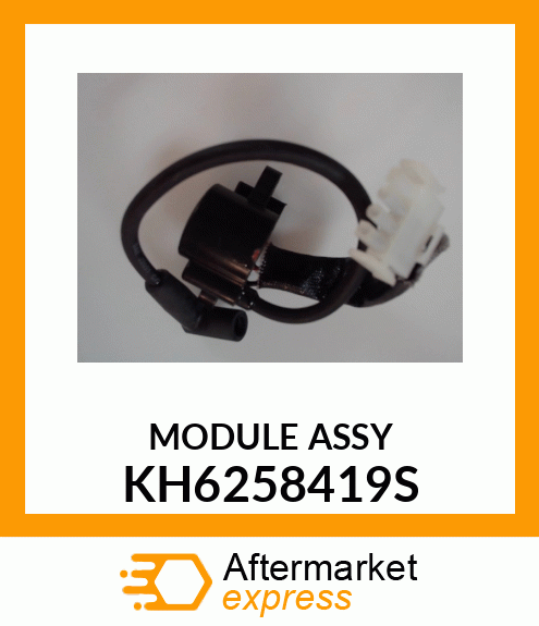 MODULE ASSY KH6258419S