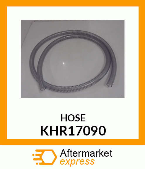 HOSE KHR17090