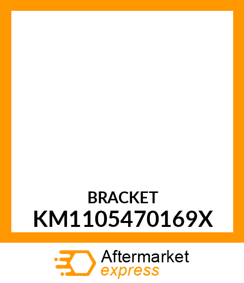 BRACKET KM1105470169X