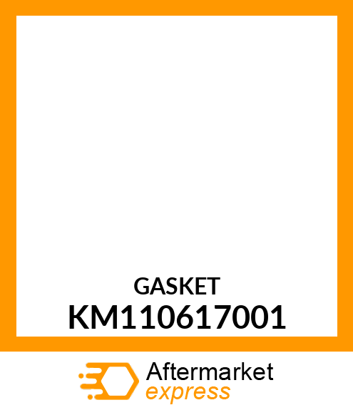 GASKET KM110617001