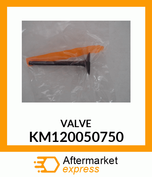 VALVE KM120050750