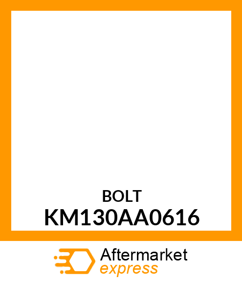 BOLT KM130AA0616