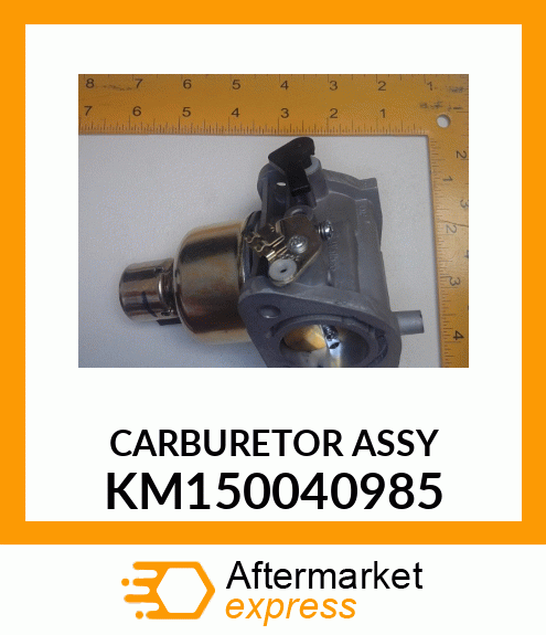 CARBURETOR ASSY KM150040985