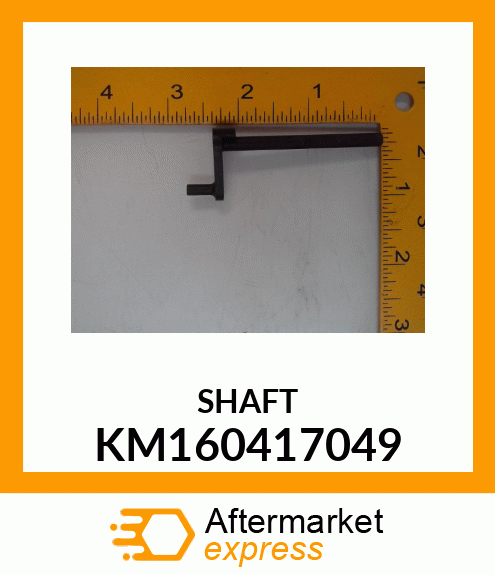 SHAFT KM160417049