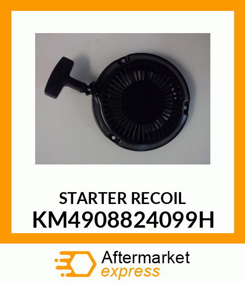 STARTER RECOIL KM4908824099H