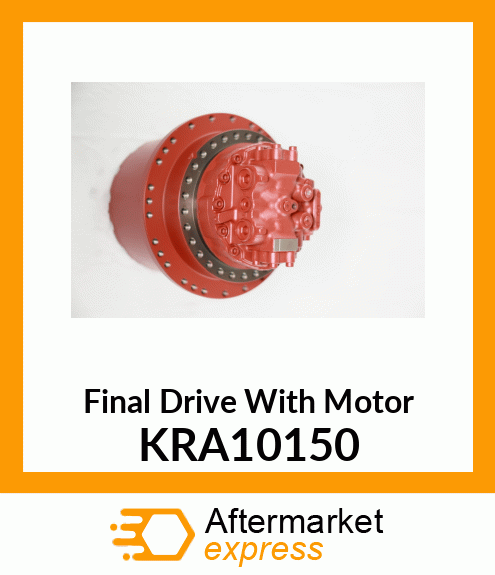 Final Drive With Motor KRA10150