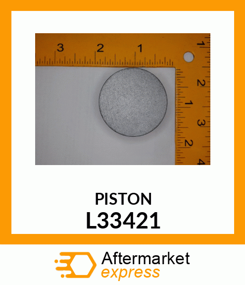 PISTON L33421