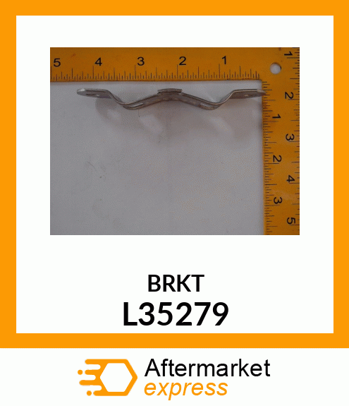 BRKT L35279