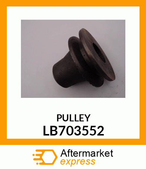 PULLEY LB703552