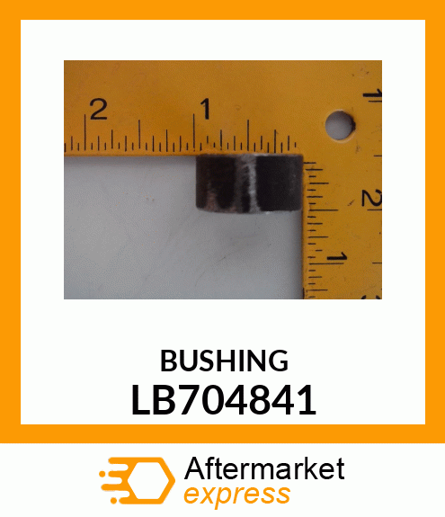 BUSHING LB704841