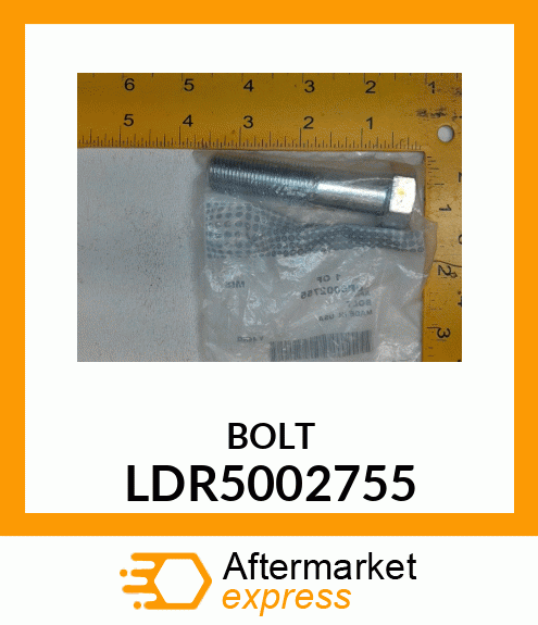 BOLT LDR5002755