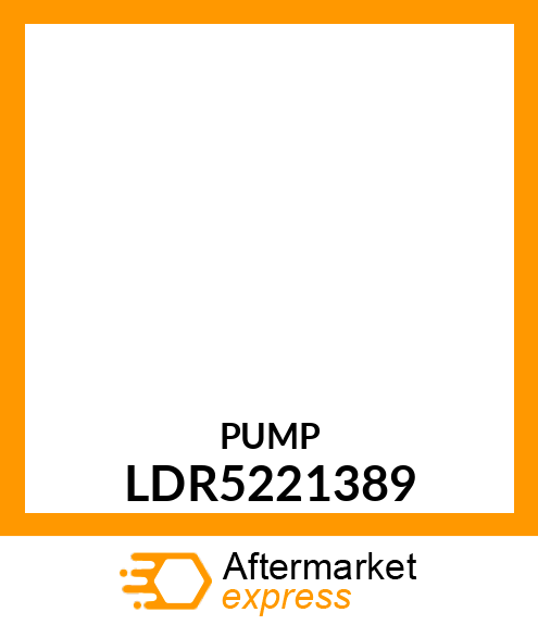 PUMP LDR5221389