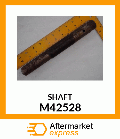 SHAFT M42528