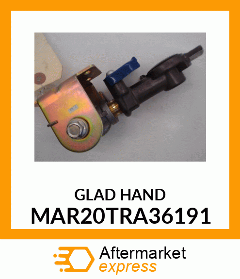 GLAD HAND MAR20TRA36191