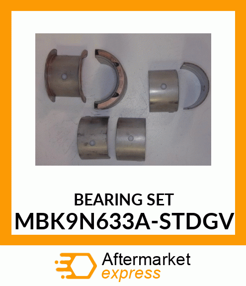 BEARING SET MBK9N633A-STDGV