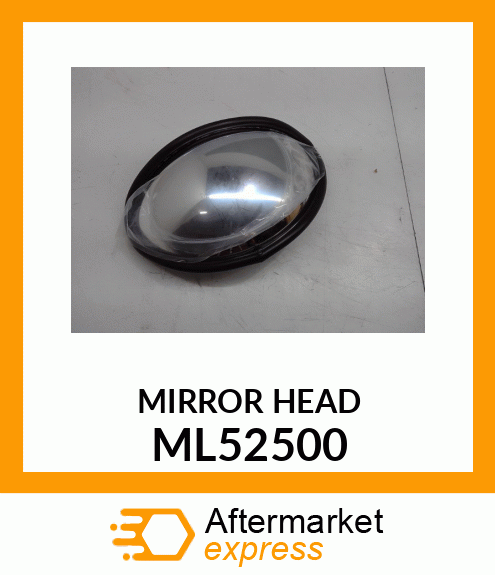 MIRROR HEAD ML52500