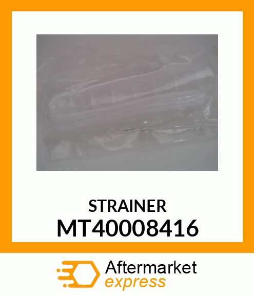 STRAINER MT40008416