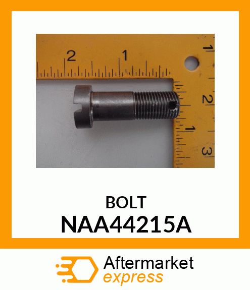 BOLT NAA44215A