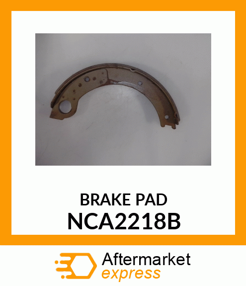 BRAKE PAD NCA2218B