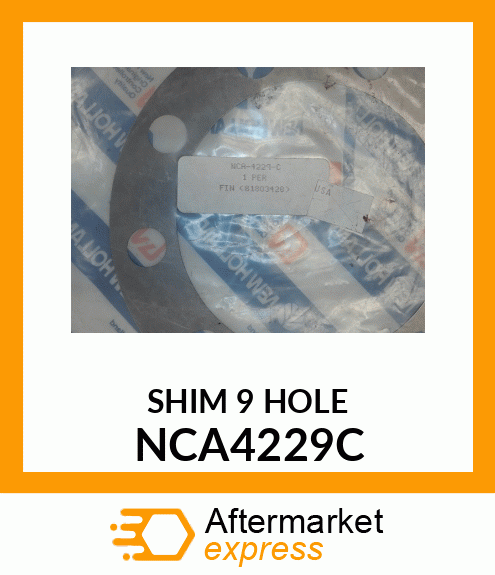 SHIM 9 HOLE NCA4229C