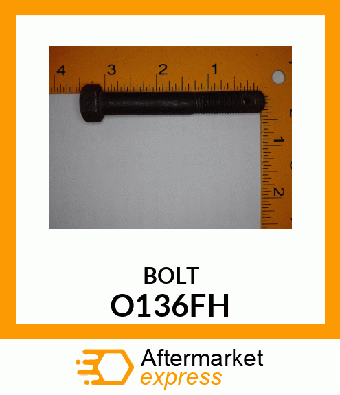 BOLT O136FH