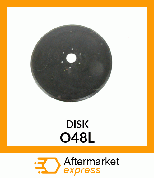 DISK O48L