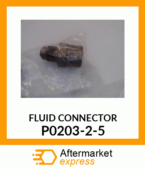 FLUID CONNECTOR P0203-2-5