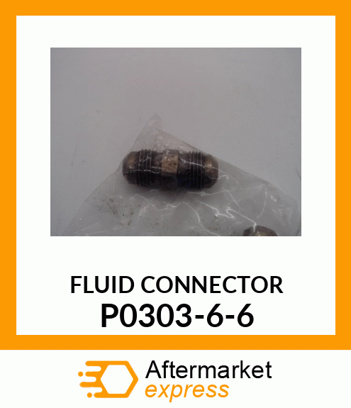 FLUID CONNECTOR P0303-6-6