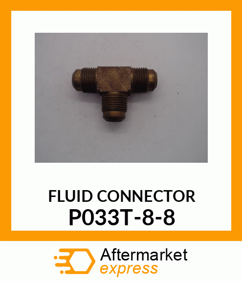 FLUID CONNECTOR P033T-8-8