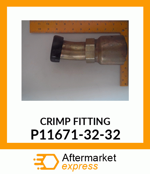 CRIMP FITTING P11671-32-32