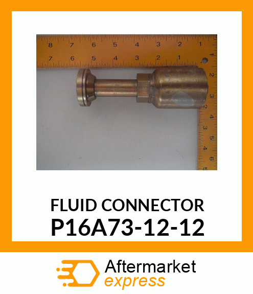 FLUID CONNECTOR P16A73-12-12