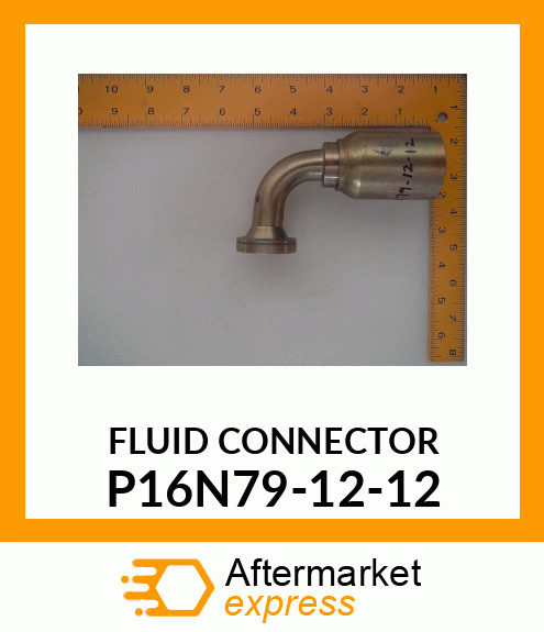 FLUID CONNECTOR P16N79-12-12