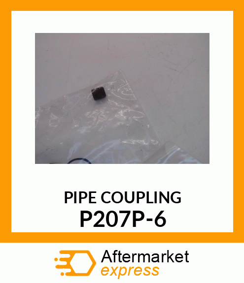 PIPE COUPLING P207P-6