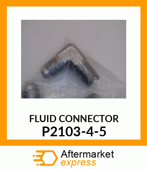 FLUID CONNECTOR P2103-4-5