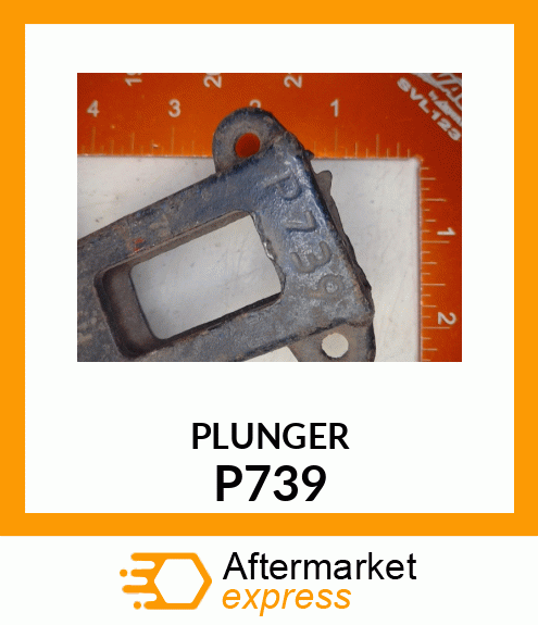 PLUNGER P739