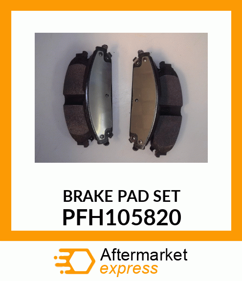 BRAKE PAD SET PFH105820