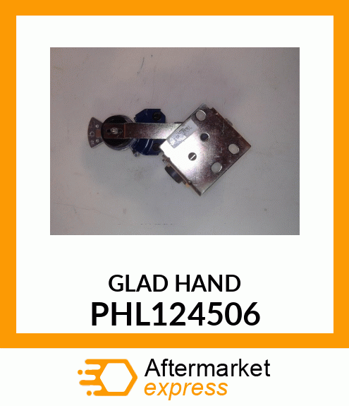 GLAD HAND PHL124506