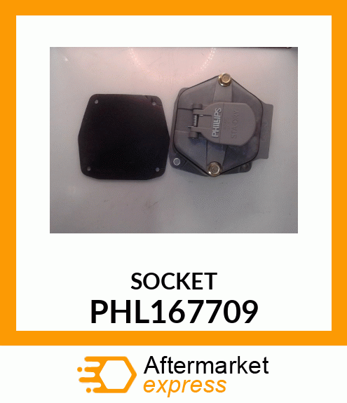 SOCKET PHL167709