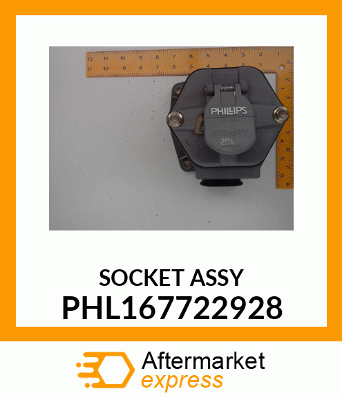 SOCKET ASSY PHL167722928