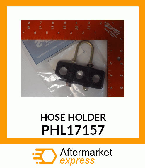 HOSE HOLDER PHL17157