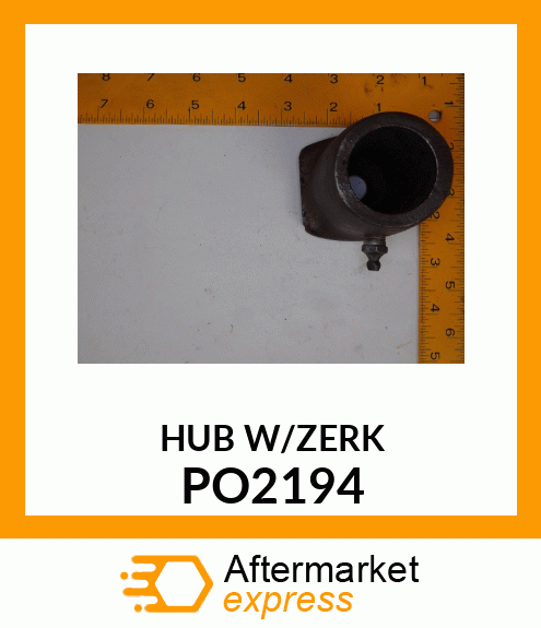 HUB W/ZERK PO2194