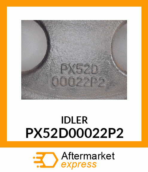 IDLER PX52D00022P2