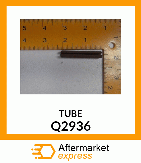TUBE Q2936